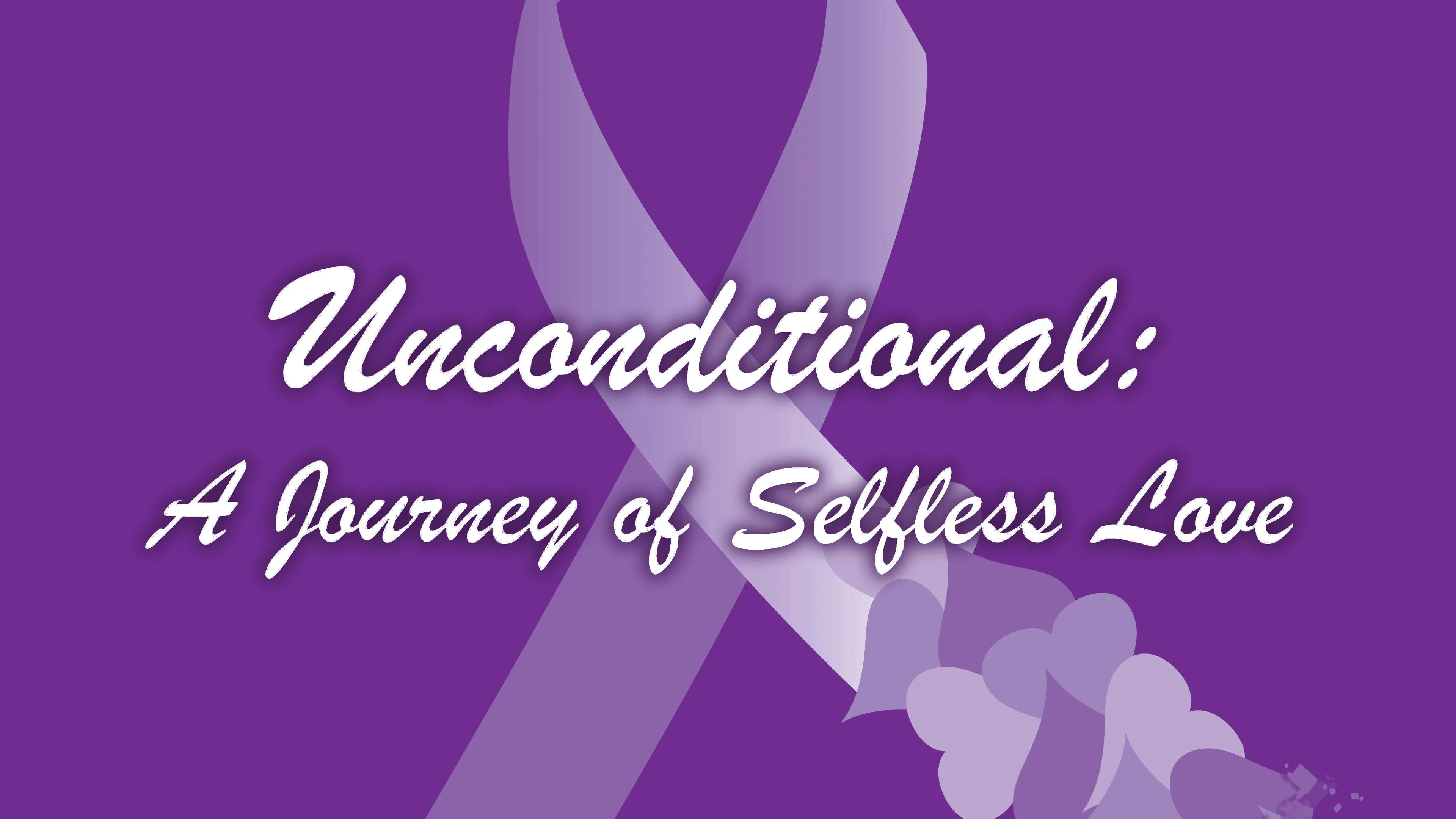 Unconditional: A Journey of Selfless Love poster